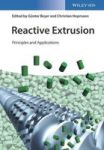 Reactive Extrusion - Principles And Applications Hardcover