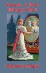 Curious If True: Strange Tales
