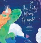 The Baby Unicorn Manifesto Hardcover