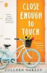 Close Enough To Touch Paperback