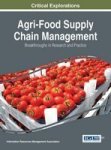 Agri-food Supply Chain Management - Breakthroughs In Research And Practice Hardcover