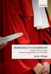 Democracy' S Guardians - A History Of The German Federal Constitutional Court 1951-2001 Hardcover
