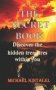The Secret Book - Discover The Hidden Treasures Within You Paperback