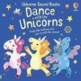 Dance With The Unicorns   Board Book