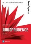 Law Express: Jurisprudence Paperback 3RD Edition