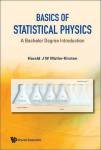 Basics Of Statistical Physics: A Bachelor Degree Introduction
