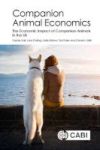 Companion Animal Economic - The Economic Impact Of Companion Animals In The UK Paperback