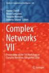 Complex Networks Vii - Proceedings Of The 7TH Workshop On Complex Networks Complenet 2016 Hardcover 1ST Ed. 2016