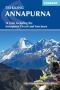 Annapurna - 14 Treks Including The Annapurna Circuit And Sanctuary Paperback 2nd Revised Edition
