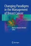 Changing Paradigms In The Management Of Breast Cancer