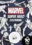 Marvel Super Hero Colouring   Paperback