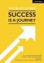 Success Is A Journey   Paperback