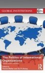 The Politics Of International Organizations - Views From Insiders Hardcover