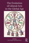 The Evolution Of Liberal Arts In The Global Age Paperback