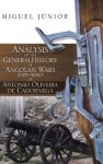 Analysis Of The General History Of Angolan Wars 1575?1680 Of Antonio Oliveira De Cadornega
