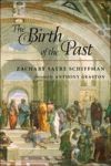 The Birth Of The Past Paperback