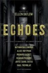 Echoes: The Saga Anthology Of Ghost Stories