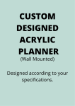Customised Acrylic Planner - 800MM X 800MM
