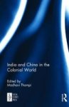India And China In The Colonial World Hardcover