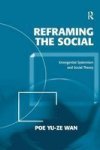 Reframing the Social - Emergentist Systemism and Social Theory Hardcover