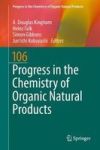 Progress In The Chemistry Of Organic Natural Products 106 Hardcover 1ST Ed. 2017