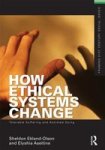 How Ethical Systems Change: Tolerable Suffering And Assisted Dying Framing 21ST Century Social Issues