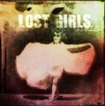 Lost Girls Vinyl Record