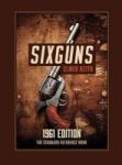 Sixguns - 1961 Edition Hardcover