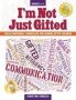 I&  39 M Not Just Gifted - Social-emotional Curriculum For Guiding Gifted Children   Grades 4-7     Paperback