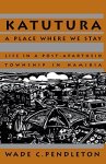 Katutura: A Place Where We Stay Ohio Ris Africa Series
