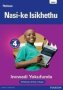 Platinum Nasi-ke Isikhethu - Grade 4 Reader   Isindebele     Paperback