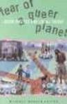 Fear of a Queer Planet - Queer Politics and Social Theory