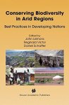 Conserving Biodiversity In Arid Regions: Best Practices In Developing Nations