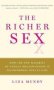 The Richer Sex - How The New Majority Of Female Breadwinners Is Transforming Our Culture   Paperback