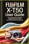 Fujifilm X-T50 User Guide