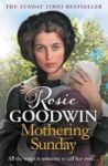 Mothering Sunday - The Most Heart-rending Saga You& 39 Ll Read This Year Paperback