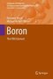 Boron - The Fifth Element   Hardcover 1ST Ed. 2015