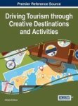 Driving Tourism Through Creative Destinations And Activities Hardcover