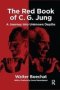 The Red Book Of C.g. Jung - A Journey Into Unknown Depths   Hardcover