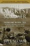 Darkest Summer   Paperback