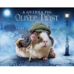 A Guinea Pig Oliver Twist Hardcover
