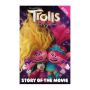 Trolls Band Together: Story Of The Movie