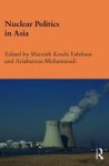 Nuclear Politics In Asia Hardcover