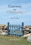 Gateway To Obscurity - Life In Verse Hardcover