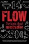 Flow - The Book About Menstruation   Paperback