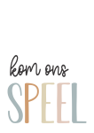 Kom Ons Speel - Wall Art Print - A1