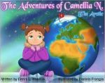 The Adventures Of Camellia N. - The Arctic Hardcover