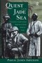 Quest For The Jade Sea - Colonial Competition Around An East African Lake   Hardcover