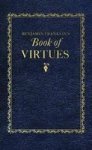 Benjamin Franklin& 39 S Book Of Virtues Hardcover
