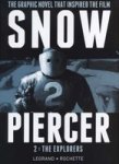 Snowpiercer: Vol 2 - The Explorers Hardcover